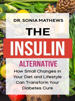 cover image of The Insulin Alternative